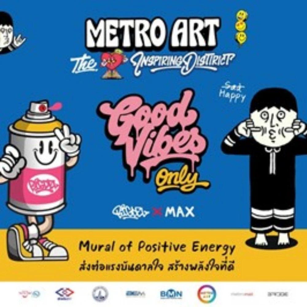 Metro Art Series 7: “Good Vibe Only – Mural of Positive Energy” Project
